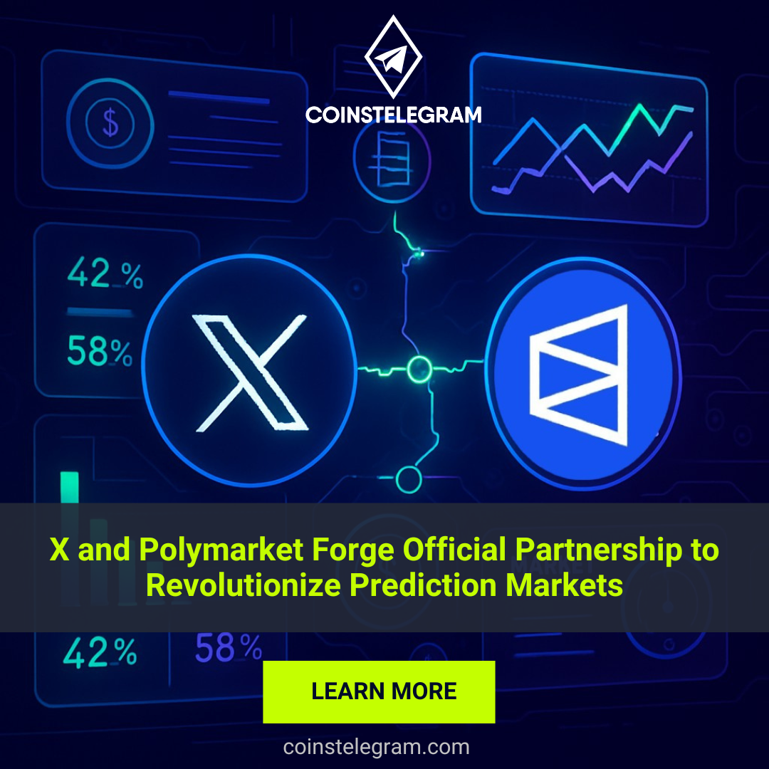 X and Polymarket Forge Official Partnership to Revolutionize Prediction Markets