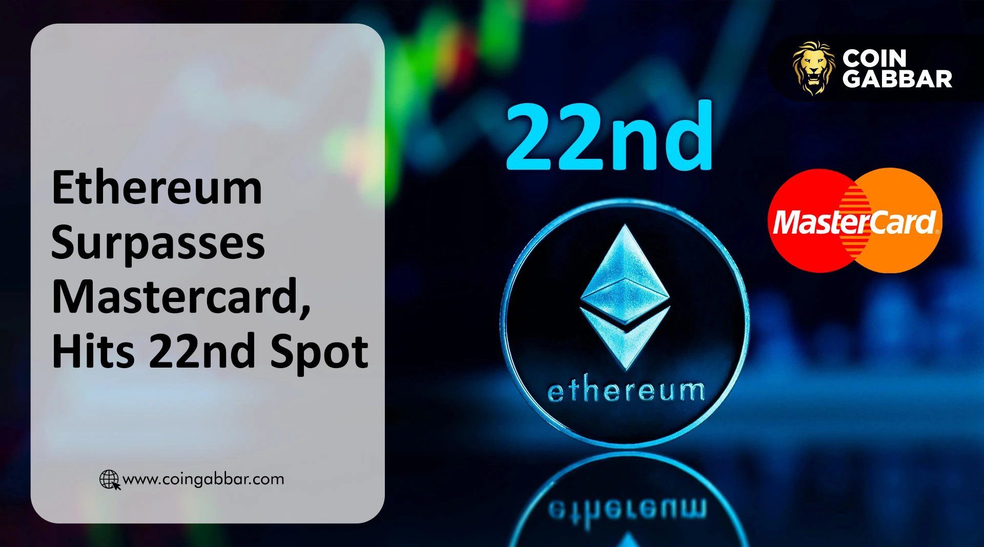 Ethereum Surpasses Mastercard, Hits 22nd Spot