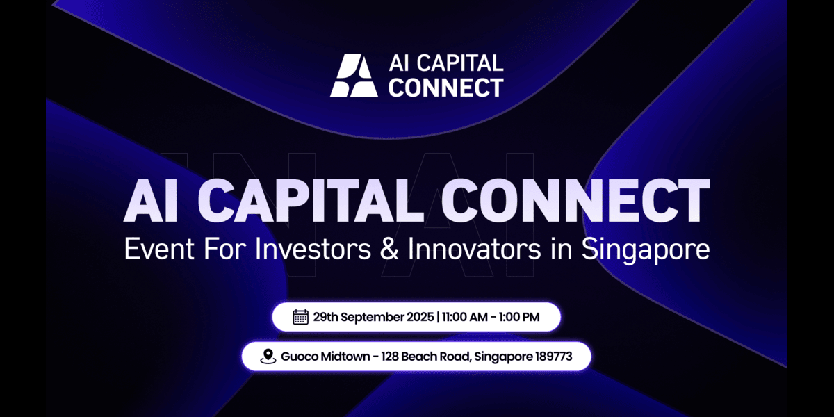 AI Capital Connect: Event For Investors and Innovators in Singapore