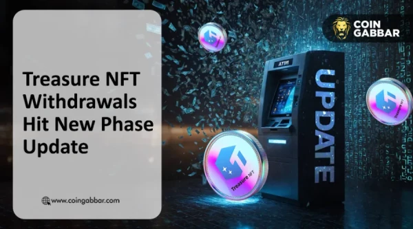 Treasure NFT Withdrawal Phase Live: Nova Login and BlackRock Push