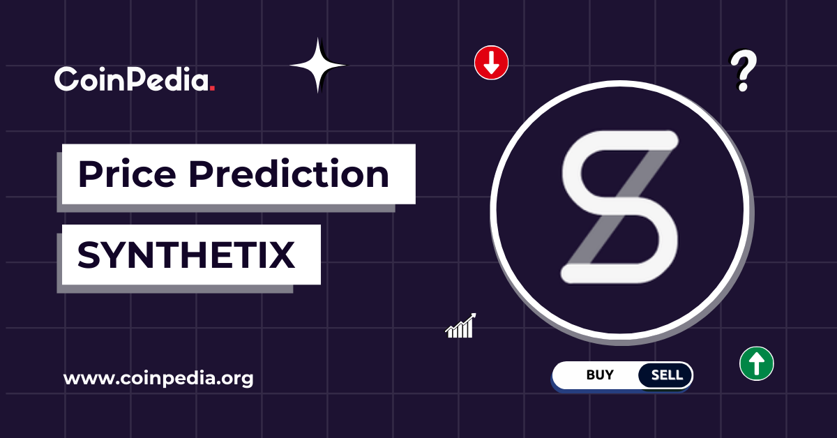 Synthetix Price Prediction 2025, 2026 – 2030: SNX Price To Hit $2?