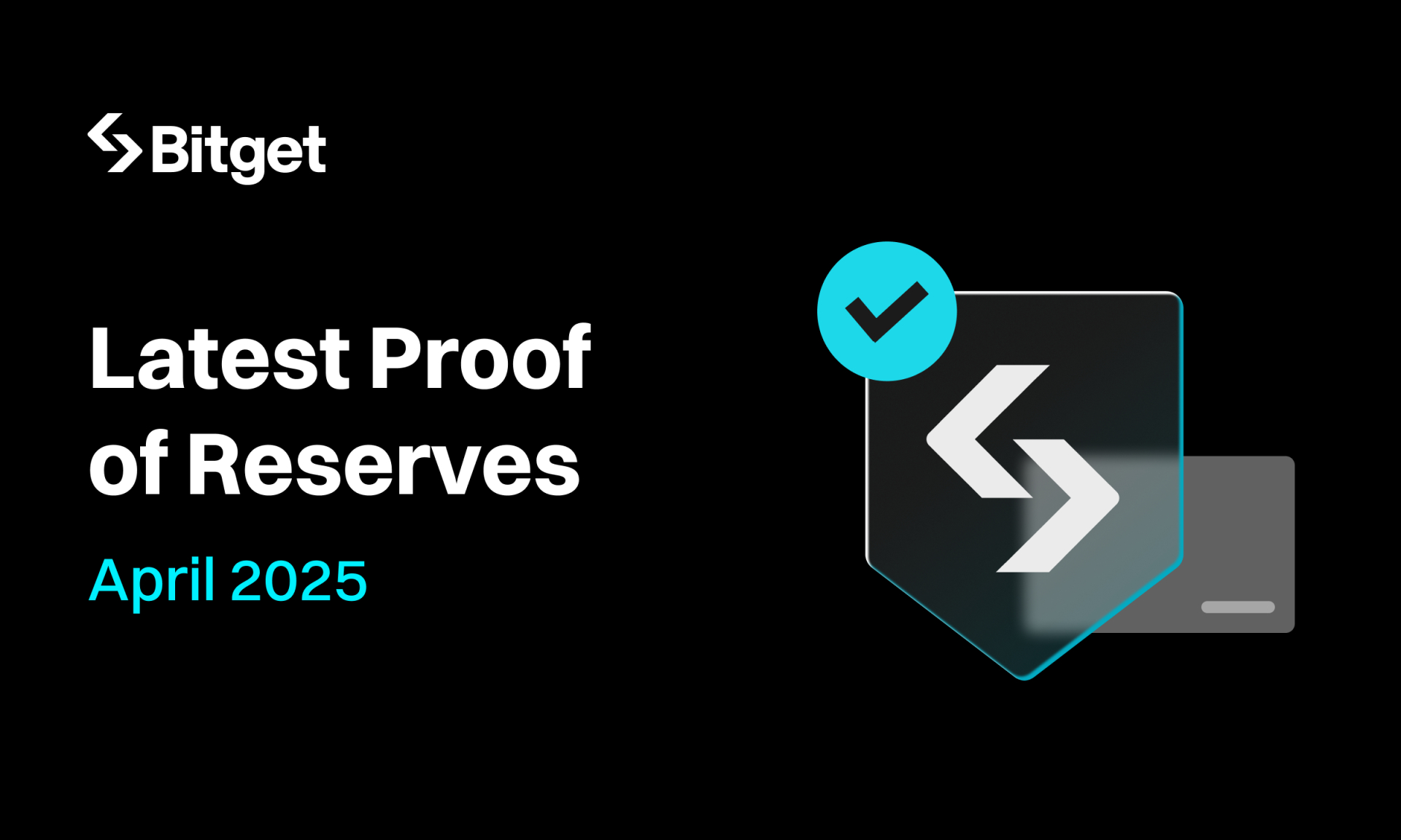 Bitget Releases April 2025 Proof of Reserves Report: User Assets Secured at 191% Reserve Ratio (25 Apr)