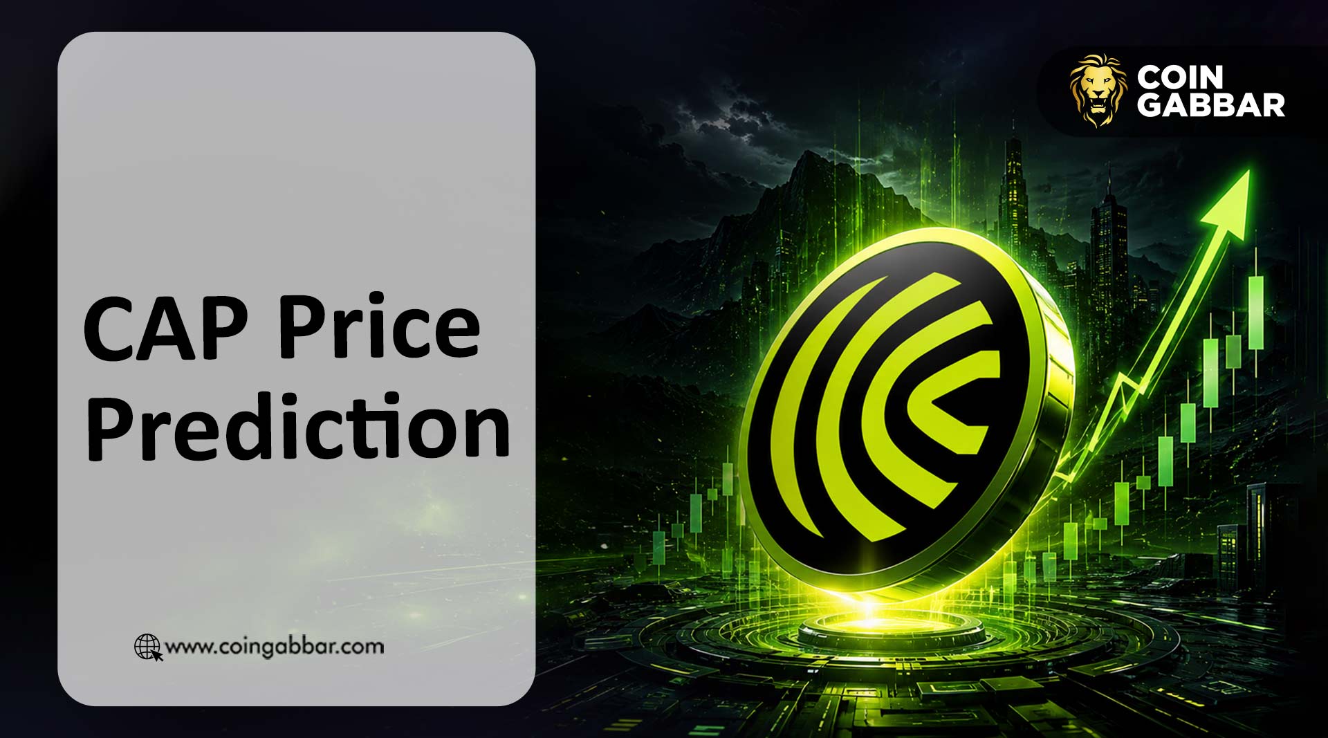 CAP Price Prediction: Will Selling Pressure Break Support?