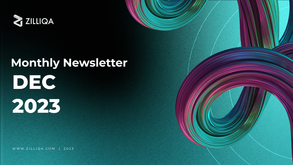 Zilliqa Monthly Newsletter - Dec 2023