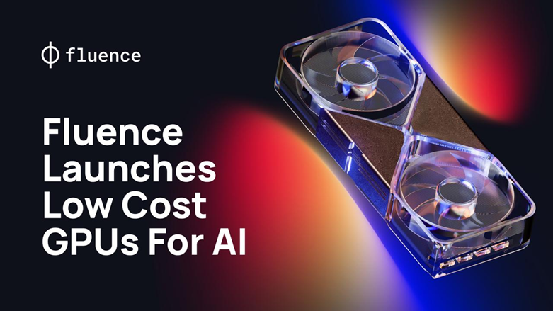 Fluence Launches Global and Affordable GPU Compute for AI