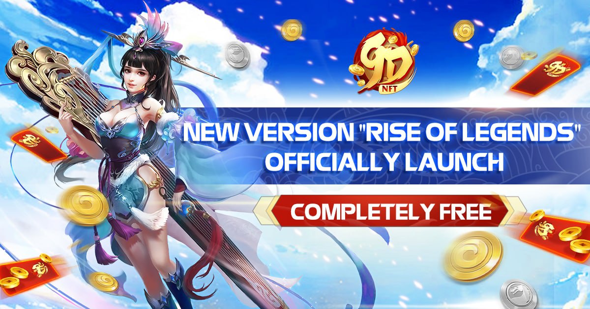 【9D NFT】NEW VERSION - RISE OF LEGENDS
