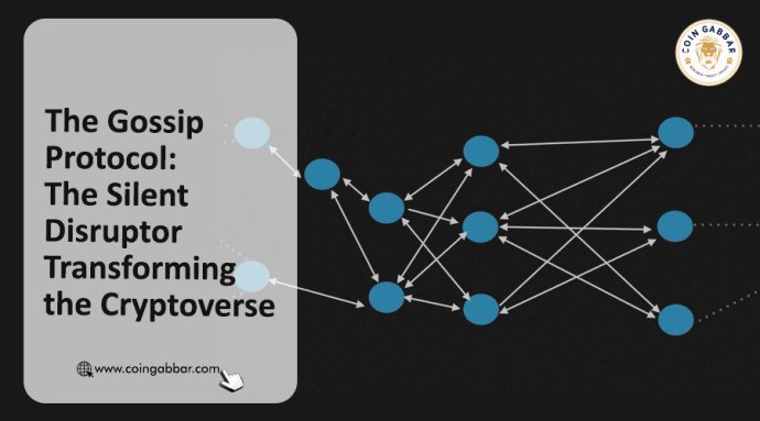 The Gossip Protocol: The Silent Disruptor Transforming the Cryptoverse ...