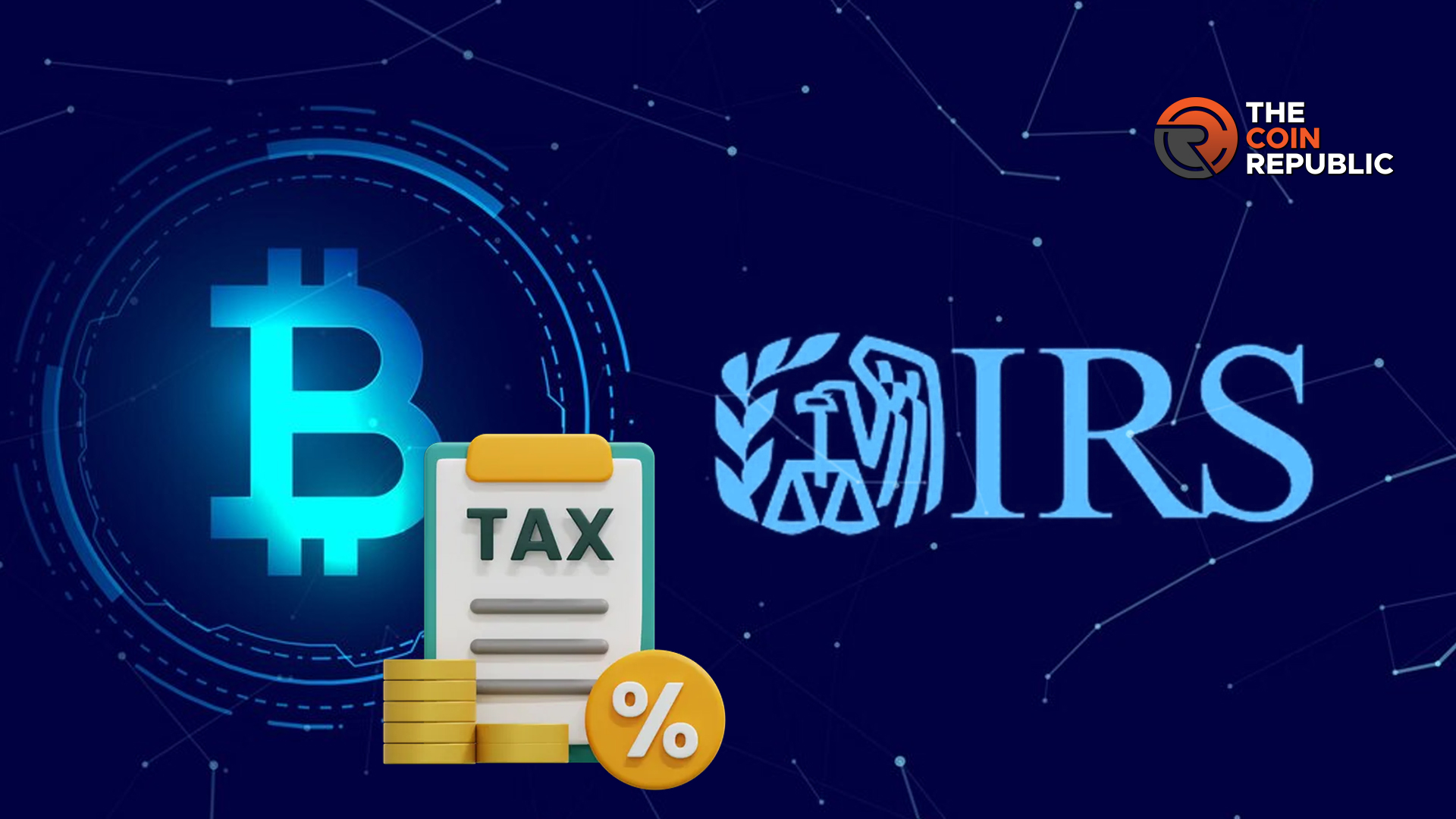 New IRS Crypto Tax Reporting Rules To Begin In 2025, Here Is What to Know