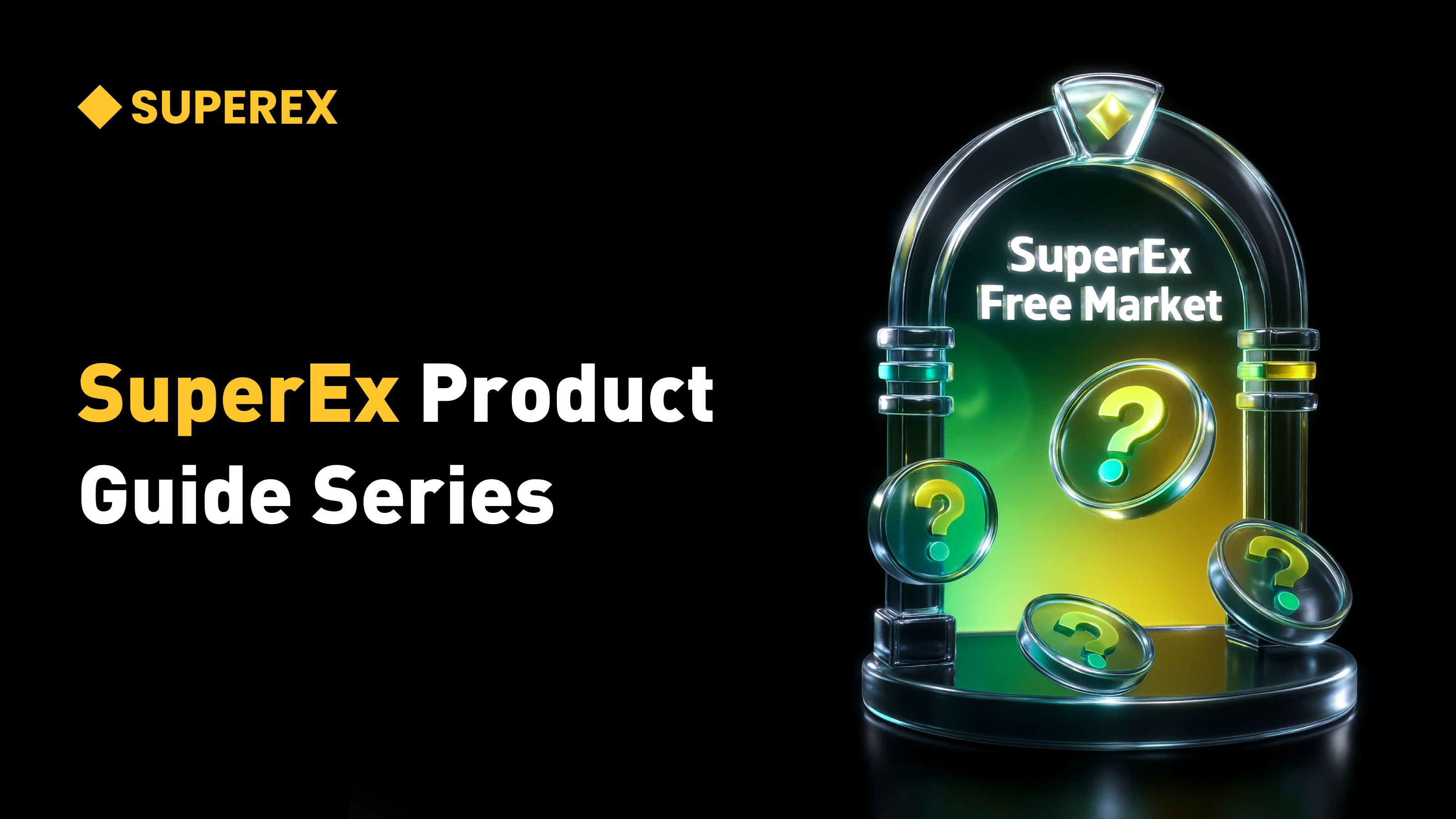 SuperEx Product Free Market In-Depth Analysis: The World’s First Web3.0 Listing Ecosystem, A Crypto Revolution That Breaks CEX Rules