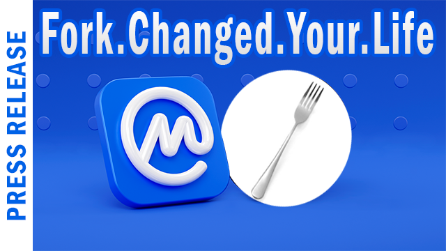  IMAGINE A FORK CHANGED YOUR LIFE – $FORK