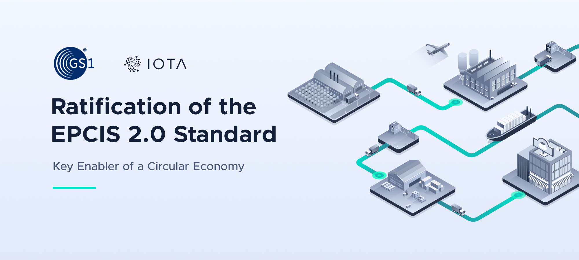 Ratification of the EPCIS 2.0 Standard - Key Enabler of a Circular Economy