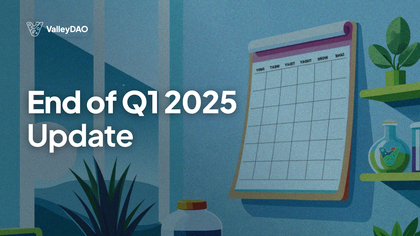 End of Q1 2025 Update