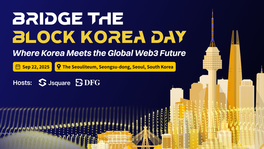 Jsquare and DFG hosted Bridge the Block Korea Day during Korean Blockchain Week 2025