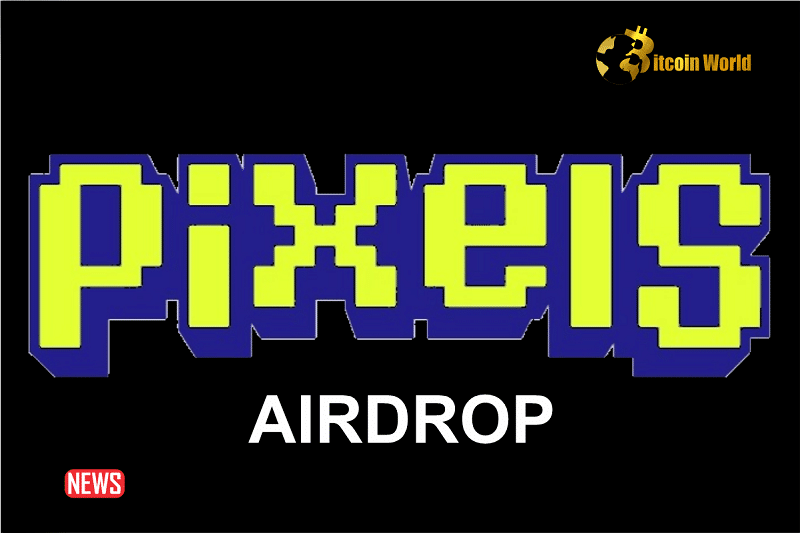 Watch Out! Pixels Airdrop Begins Ahead of Ronin Game’s Token Launch