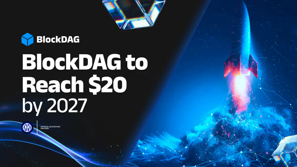 Analysts Predict BlockDAG to Hit $20 by 2027, Leaving Uniswap and Stellar Behind in the Best Crypto for Higher Returns