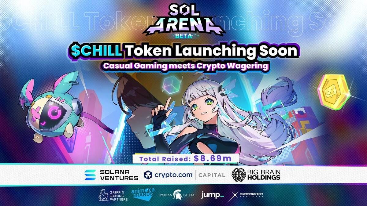 SOL ARENA USHERS IN A NEW ERA OF CASUAL GAMING AND CRYPTO WAGERING ON SOLANA, WITH $CHILL TOKEN LAUNCHING SOON (6 Mar)