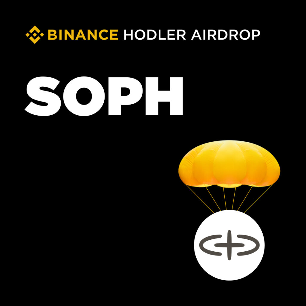 Sophon Joins Binance HODLer Airdrops as 20th Project