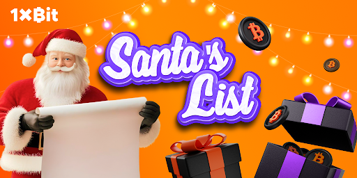 1xBit Launches Spectacular Santa’s List Campaign for All Active Players