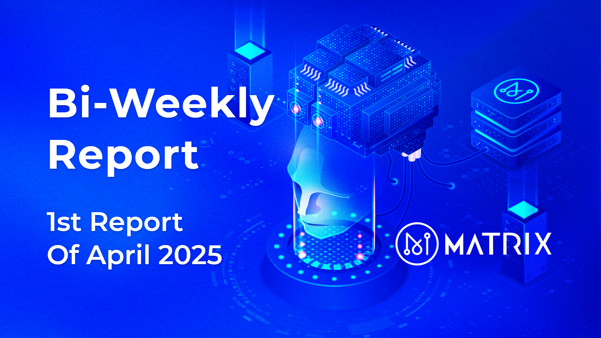 1st Report Of April 2025