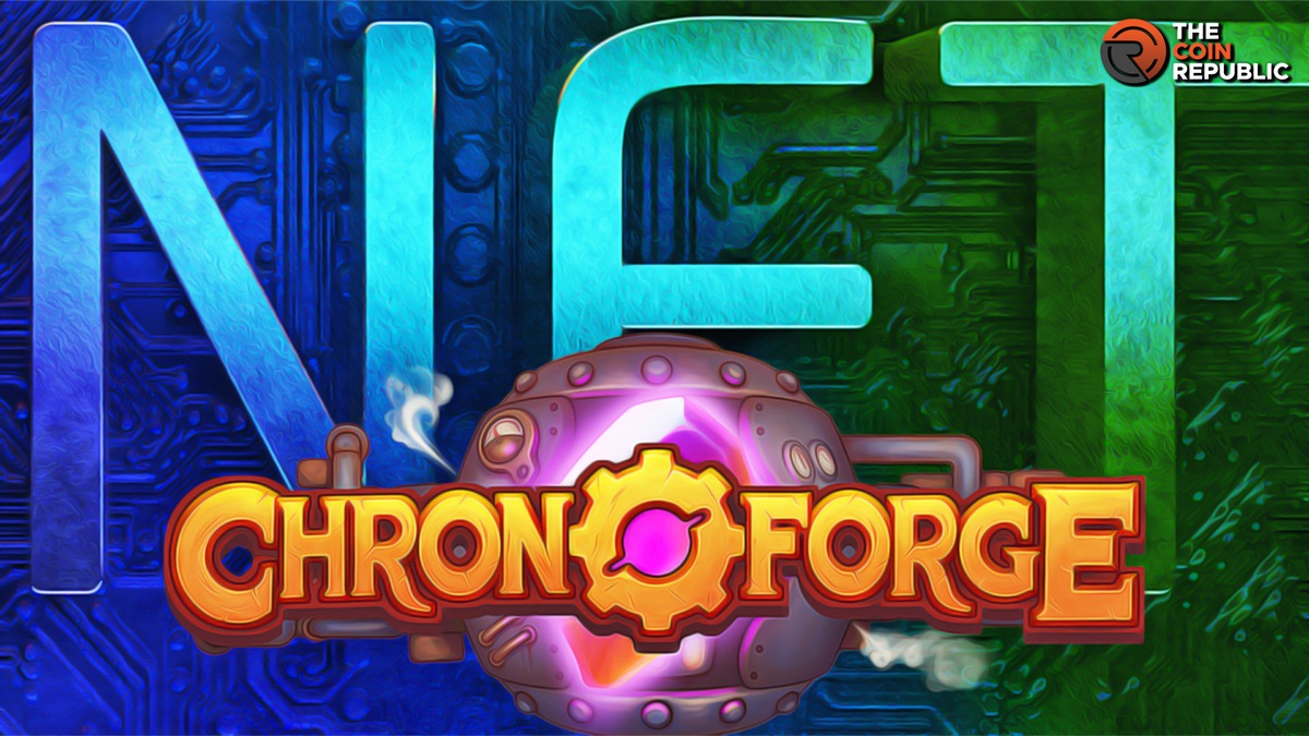 What is ChronoForge NFT and Why is This Trending on OpenSea?