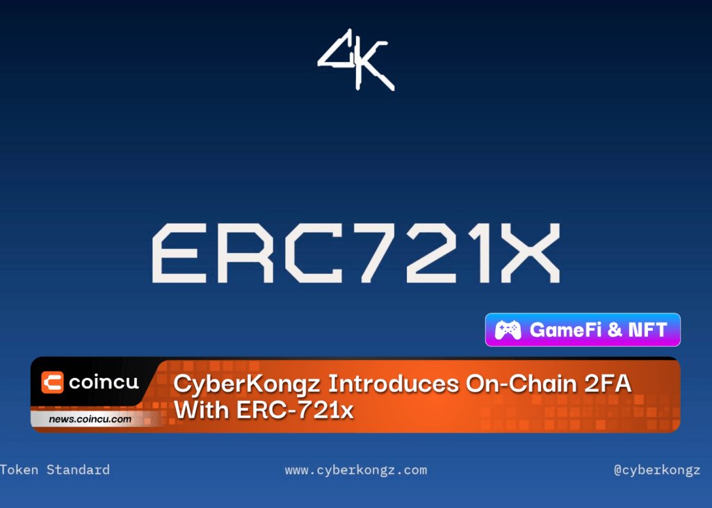 CyberKongz Introduces On-Chain 2FA With ERC-721x