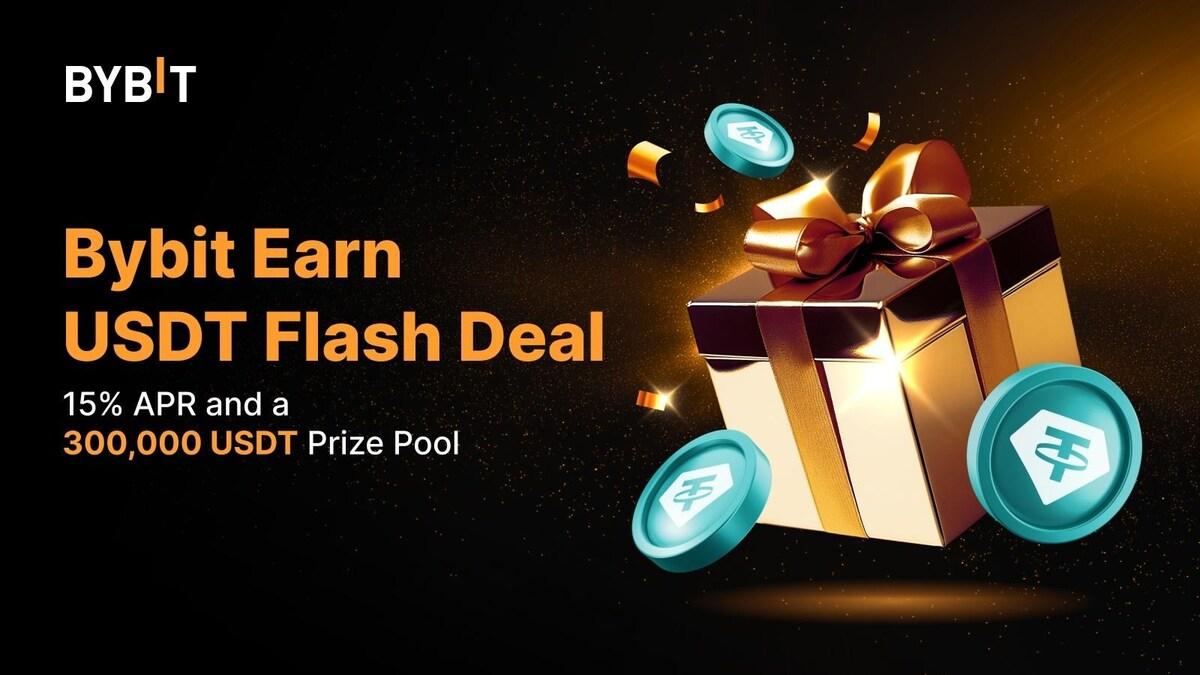 Bybit Unveils USDT Flash Deal: Earn 15% APR and Share in a 300,000 USDT Prize Pool (28 Feb)