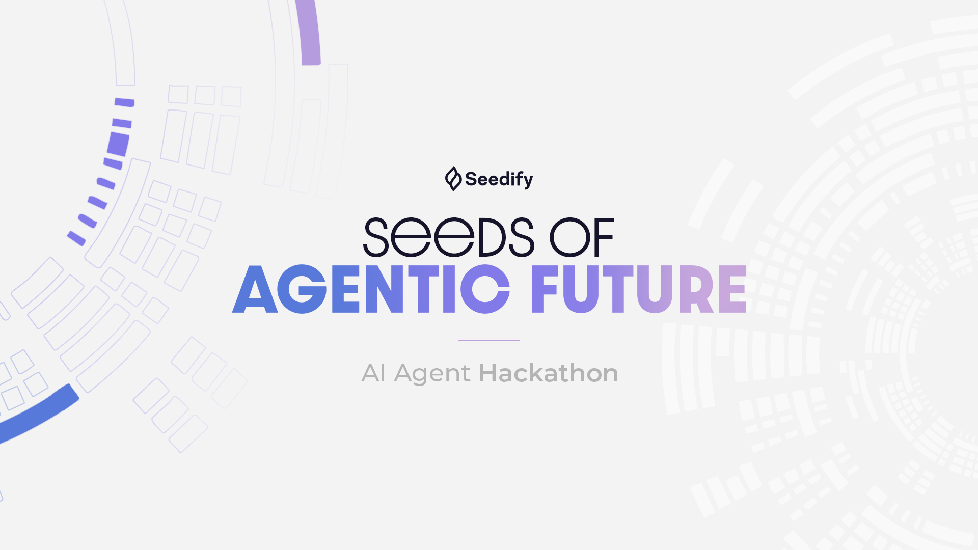 Seedify Launches Seeds of Agentic Future: AI Agent Hackathon (24 Feb)