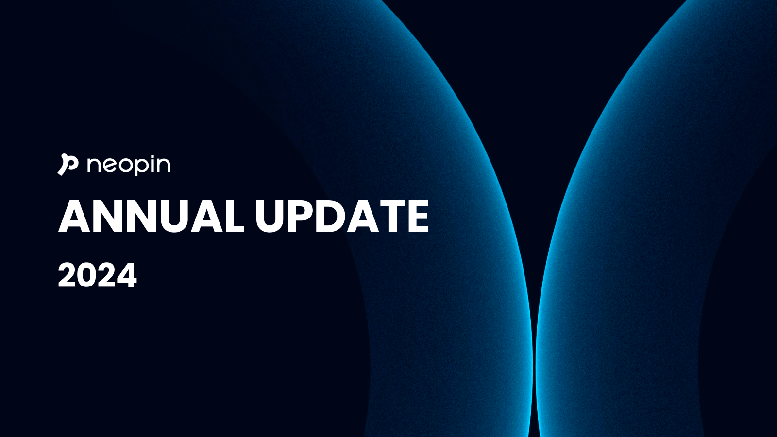 NEOPIN Annual Update: 2024