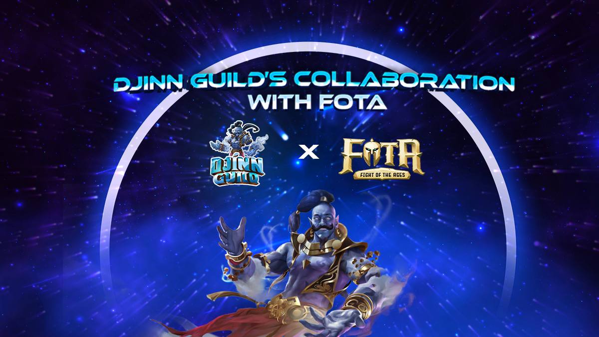 DJINN Guild x FOTA