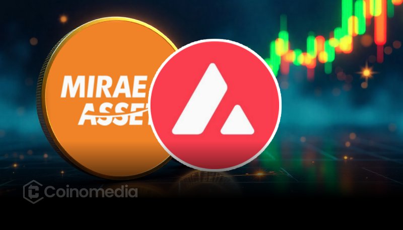 Avalanche, Mirae Partner to Tokenize Funds in Asia Push
