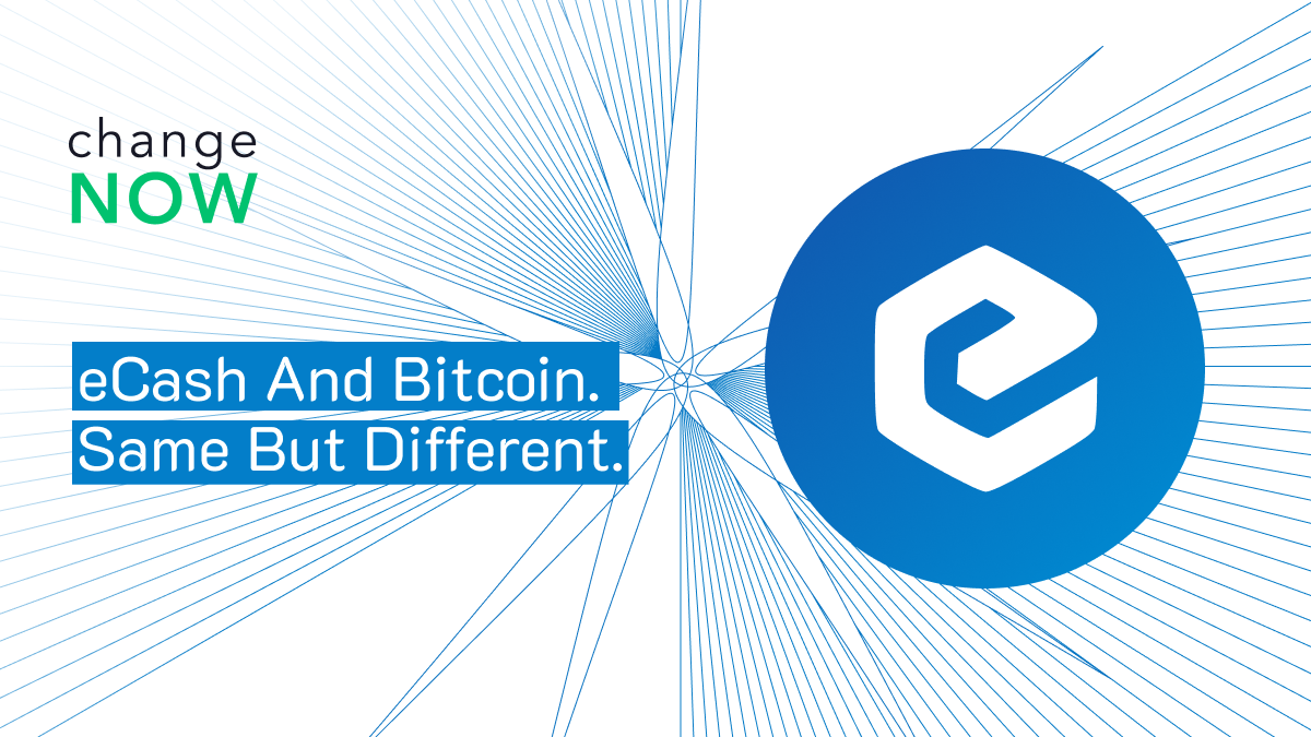 eCash and Bitcoin. Same but Different