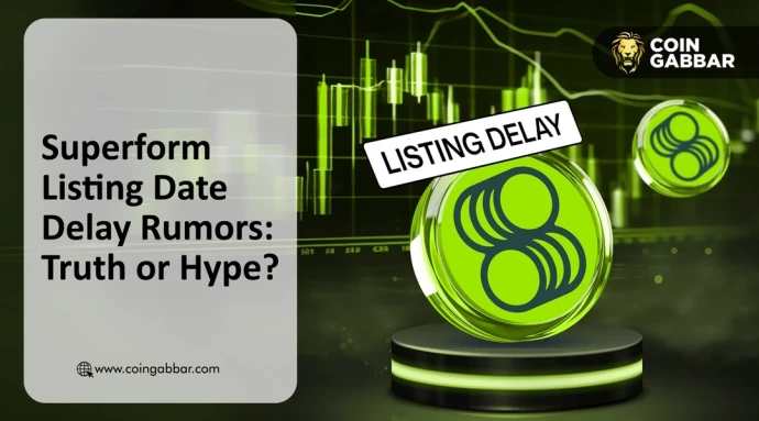 Superform Crypto Listing Date Really Delayed? What Next for UP Token?