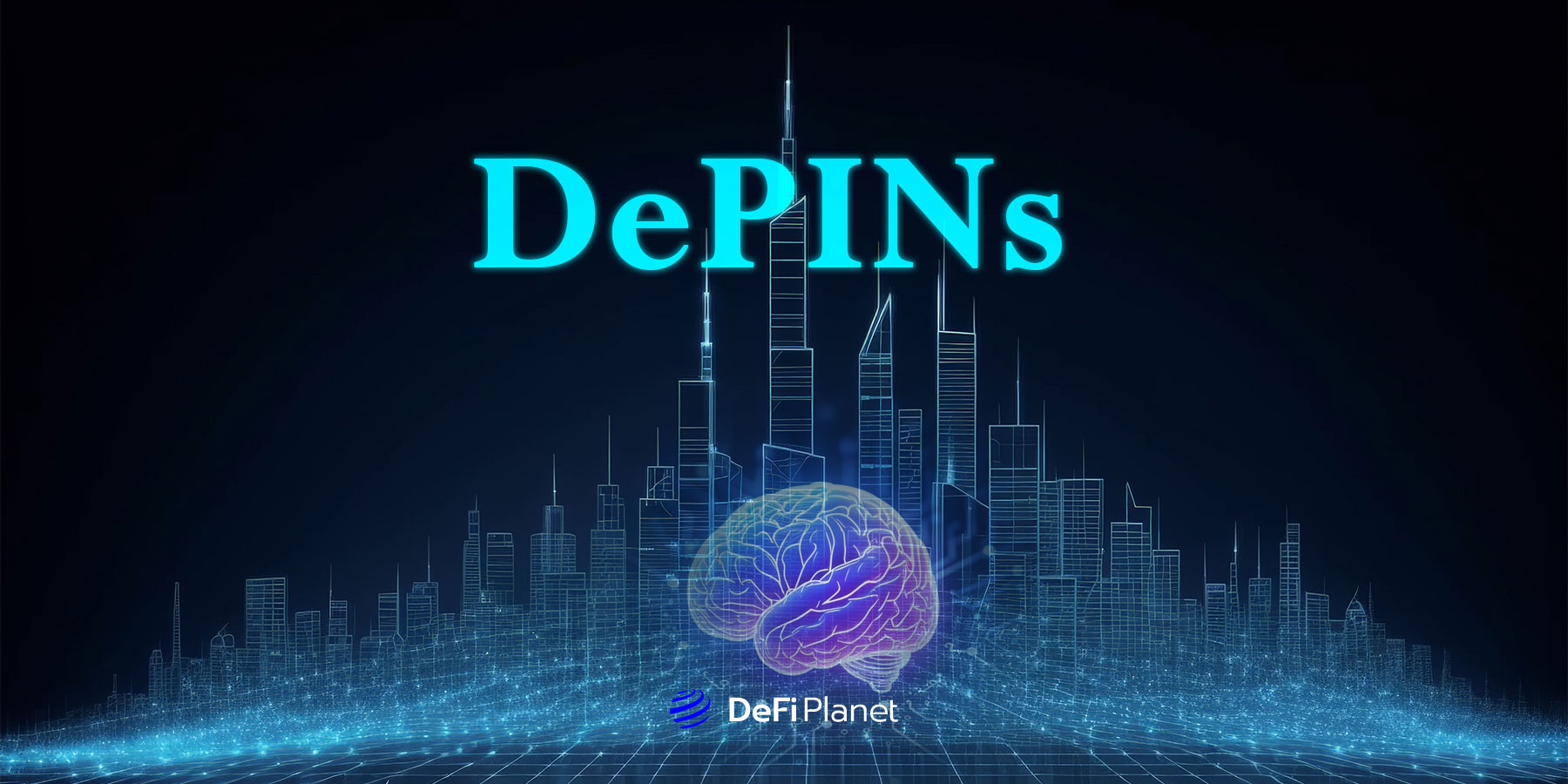 Building the Future: How DePINs Use Blockchain to Rethink Physical Infrastructure