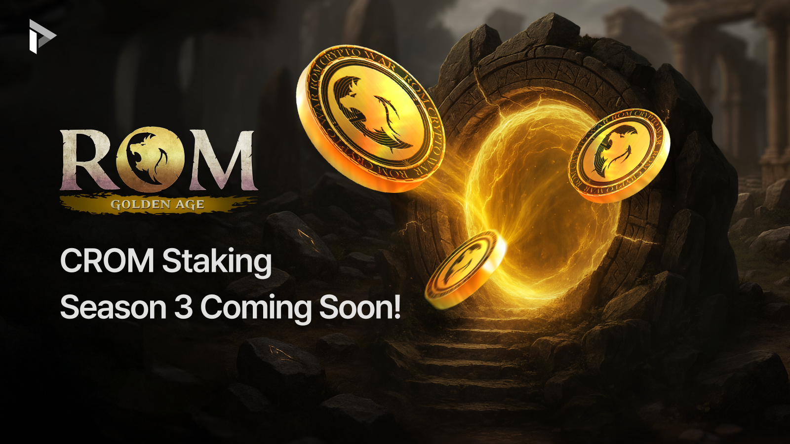 ROM: Golden Age CROM Staking Season 3 Coming Soon!