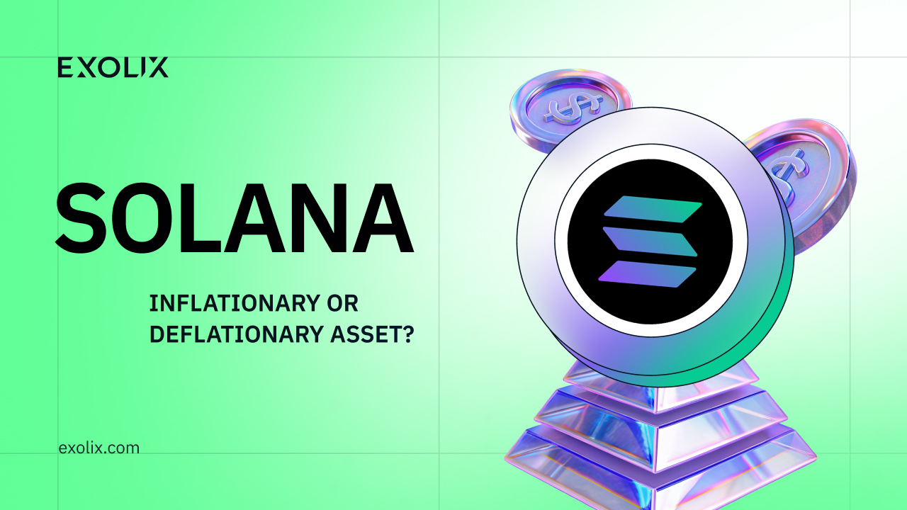Solana: Inflationary or Deflationary Asset?