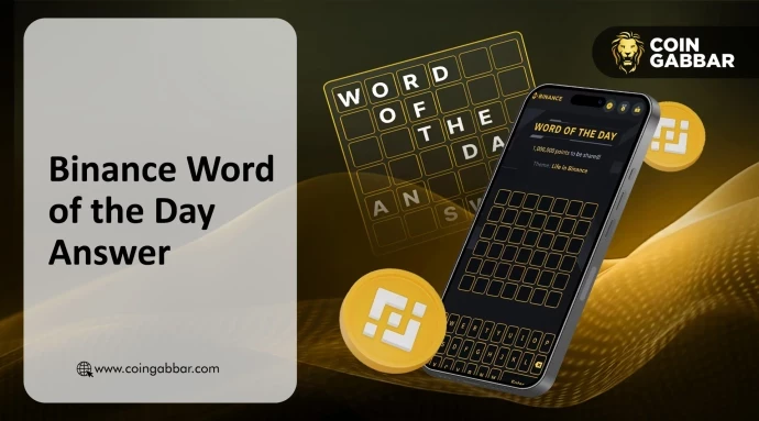 Binance Word of the Day Answer 22 December 2025: Full WOTD List