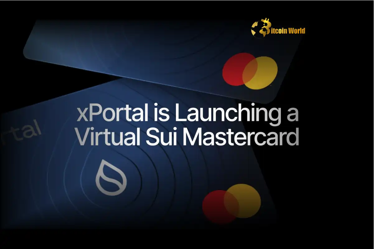Sui Crypto Unlocks Revolutionary Virtual Mastercard with xPortal and xMoney