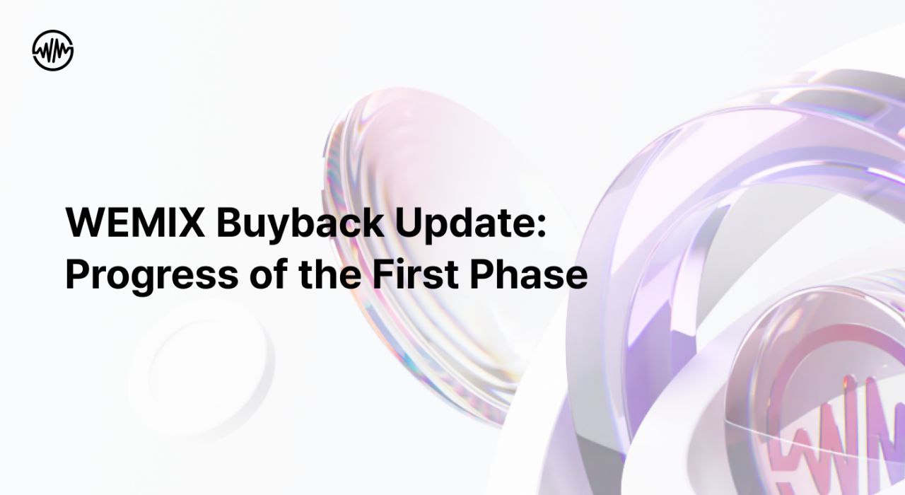 WEMIX Completes USD 7.7M (Approx. KRW 10.3 Billion) Buyback, Second Phase Underway